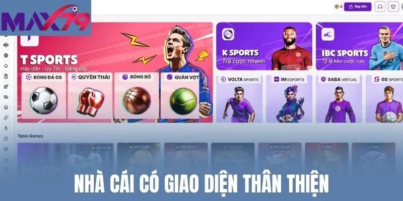 Nhà cái có giao diện thân thiện