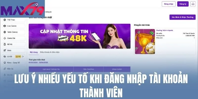 Lưu ý nhiều yếu tố khi đăng nhập tài khoản thành viên